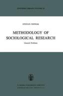 Methodology of Sociological Research di S. Nowak edito da Springer Netherlands