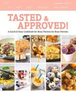 Tasted & Approved! di various authors edito da Marshall Cavendish International (Asia) Pte Ltd