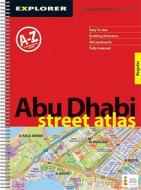 Abu Dhabi Street Atlas ( Regular ) di Explorer Publishing and Distribution edito da Explorer Publishing