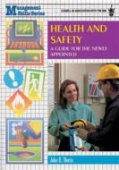 Health and Safety di John C. Morris edito da Cengage Learning EMEA
