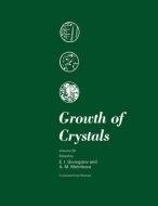 Growth of Crystals edito da Springer US