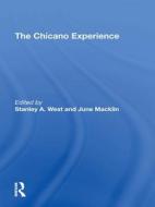 Chicano Experience/hs edito da Taylor & Francis Ltd