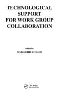 Technological Support For Work Group Collaboration edito da Taylor & Francis Ltd