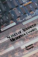 Survey of Advanced Microprocessor Architectures di Andrew M. Veronis edito da Tavistock Publications