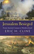 Cline, E:  Jerusalem Besieged di Eric H. Cline edito da University of Michigan Press
