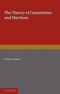 Theory Committees and Elections di Duncan Black edito da Cambridge University Press