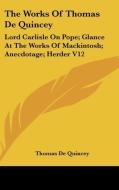 The Works Of Thomas De Quincey: Lord Car di THOMAS DE QUINCEY edito da Kessinger Publishing