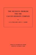 The Neumann Problem for the Cauchy-Riemann Complex. (AM-75), Volume 75 di Gerald B. Folland, Joseph John Kohn edito da Princeton University Press