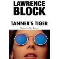Tanner S Tiger di Lawrence Block, Nick Sullivan edito da Audiogo