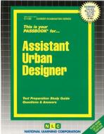 Assistant Urban Designer di National Learning Corporation edito da National Learning Corp