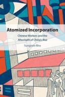 Atomized Incorporation di Sungmin Rho edito da Cambridge University Press