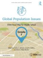 Global Population Issues, Grade 7 edito da Taylor & Francis Ltd