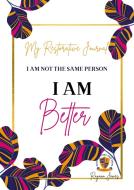 My Restorative Journal di Rayann James edito da Lulu.com