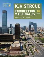 Engineering Mathematics di K. A. Stroud, Dexter J. Booth edito da Macmillan Education