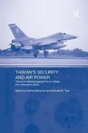 Taiwan's Security and Air Power edito da Taylor & Francis Ltd