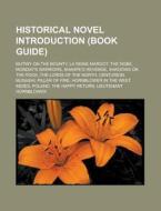Historical novel Introduction (Book Guide) di Source Wikipedia edito da Books LLC, Reference Series