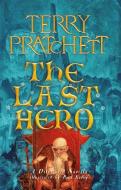 The Last Hero di Terry Pratchett edito da Orion