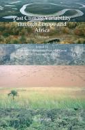 Past Climate Variability through Europe and Africa edito da Springer Netherlands