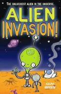 Alien Invasion di Guy Bass edito da Scholastic
