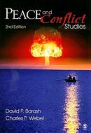 Peace And Conflict Studies di David P. Barash, Charles Webel edito da Sage Publications Inc