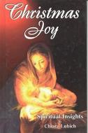 Christmas Joy: Spiritual Insights di Chiara Lubich edito da New City Press
