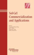 Sol-Gel Commercial CT Vol 123 di Feng, Klein LC, Komarneni S edito da John Wiley & Sons