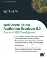 WebSphere Studio Application Developer 5.0 di Igor Livshin edito da Apress