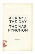 Against the Day di Thomas Pynchon edito da Penguin Press