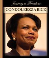 Condoleezza Rice di Kevin Cunningham edito da Child's World