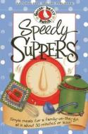 Speedy Suppers edito da Gooseberry Patch