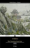 The Travels of Lao Can di E. Liu edito da Jiahu Books