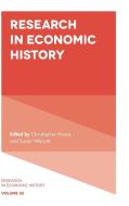 Research in Economic History edito da Emerald Publishing Limited