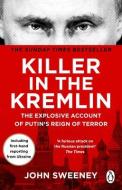 Killer In The Kremlin di John Sweeney edito da Transworld Publishers Ltd