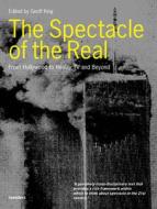 The Spectacle of the Real edito da Intellect Books