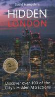 Hidden London di David Hampshire edito da City Books
