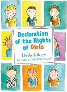 A Declaration of the Rights of Girls and Boys: A Flipbook di Élisabeth Brami edito da LITTLE ISLAND BOOKS