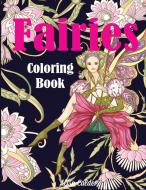 Fairies Coloring Book di Alisa Calder edito da Creative Coloring