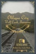 Oblique City di City Dev Co American Oblique Manuf'g & City Dev Co edito da Cross Mountain Books