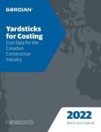 Yardsticks for Costing: 62012 edito da R S MEANS CO INC