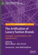The Artification Of Luxury Fashion Brands edito da Springer Nature Switzerland Ag