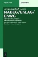 Nabeg / Enlag / Enwg: Kommentar Zum Recht Des Energieleitungsbaus edito da Walter de Gruyter