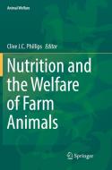 Nutrition And The Welfare Of Farm Animals edito da Springer International Publishing Ag