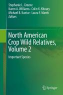 North American Crop Wild Relatives, Volume 2 edito da Springer-Verlag GmbH