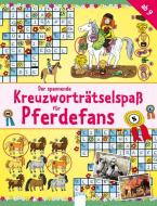 Der spannende Kreuzworträtselspaß für Pferdefans edito da Arena Verlag GmbH