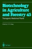 Transgenic Medicinal Plants di Y. P. S. Bajaj edito da Springer