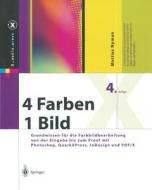 4 Farben -- Ein Bild di Mattias Nyman edito da Springer-verlag Berlin And Heidelberg Gmbh & Co. Kg