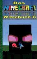 Das Minecraft Witze Buch Teil 2 di Theo Von Taane edito da Books On Demand
