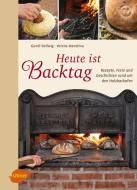 Heute ist Backtag di Hildegund Dellwig, Verena Mendrina edito da Ulmer Eugen Verlag