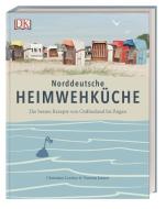 Norddeutsche Heimwehküche di Christiane Leesker, Vanessa Jansen edito da Dorling Kindersley Verlag