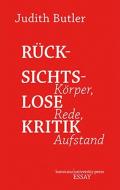Ru¨cksichtslose Kritik di Judith Butler edito da Konstanz University Press